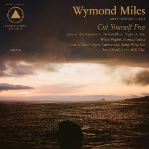 Wymond Miles - Cut Yourself Free - Vinyl Record