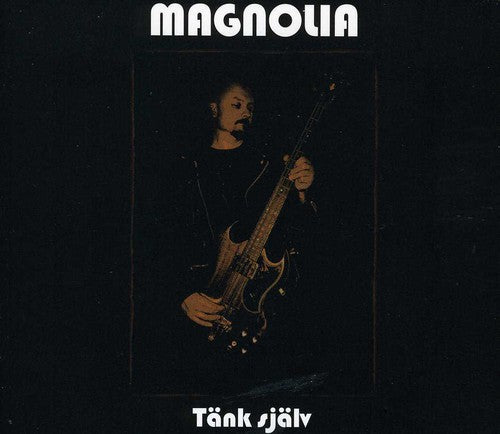 Magnolia - Tank Sjalv - Music CD