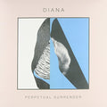 Diana - Perpetual Surrender - Vinyl Record