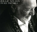 Nelson,willie - To All The Girls - Music CD