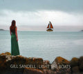 Sandell,gill - Light The Boats - Music CD