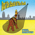 Martin,phil - Don't Be Afraid Of The Dark - Music CD