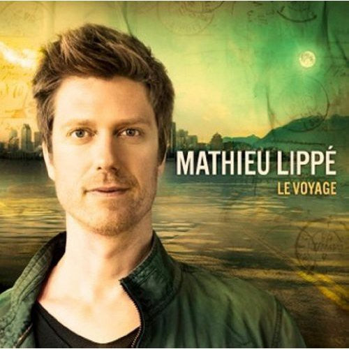 Lippe,mathieu - Le Voyage - Music CD