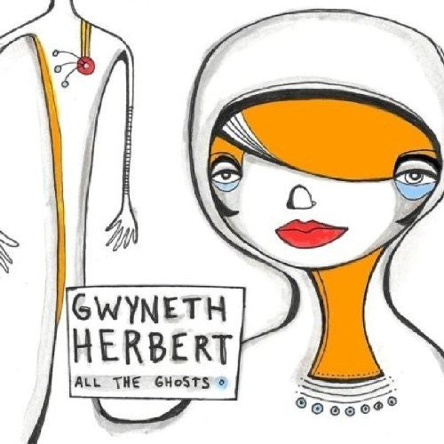 Herbert,gwyneth - All The Ghosts - Vinyl Record