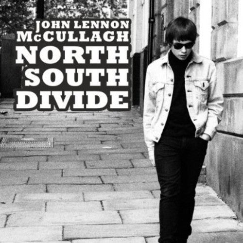 Mccullagh,john Lennon - North South Divide - Music CD