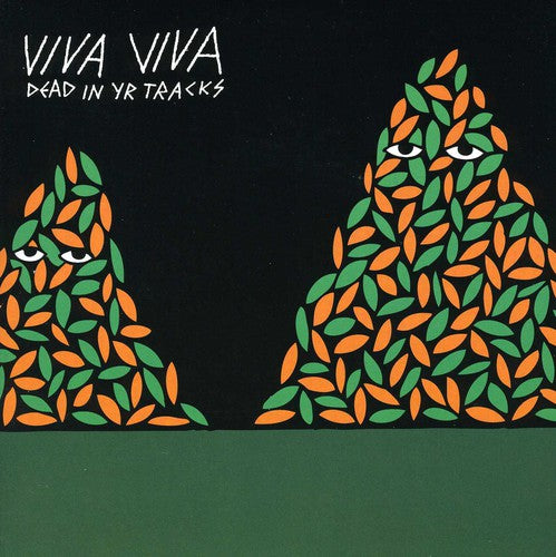 Viva Viva - Dead In Yr Tracks - Vinyl Record