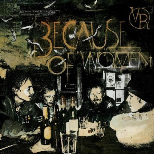 Roy & Devil's Motorcycle - Because Of Women - Vinyl Record