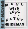 Heideman,kathy - Move With Love - Vinyl Record