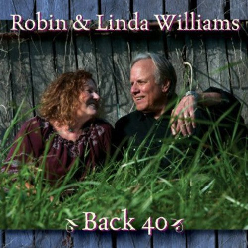 Williams,robin & Linda - Back 40 - Music CD