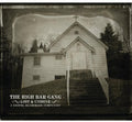 High Bar Gang - Lost & Undone - Music CD