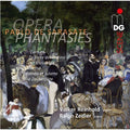De Sarasate / Reinhold / Zedler - Opera Phantasies / La Forza Del Destino Op 1 - Super Audio CD