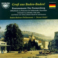Bade-badener Philharmonics / Stiefel / Hofs - Gruss An Baden-baden - Music CD