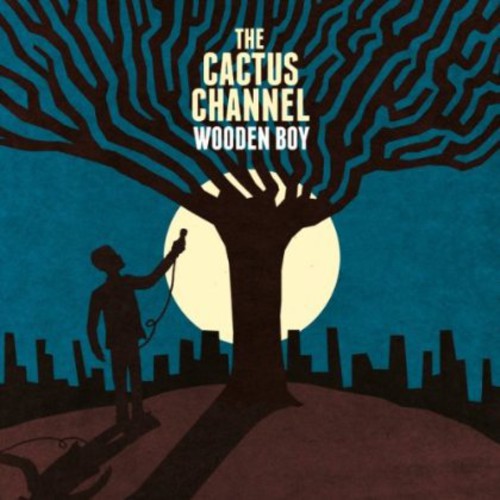 Cactus Channel - Wooden Boy - Music CD