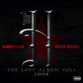 Birdman / Ross,rick - Lost Album 1 - Music CD