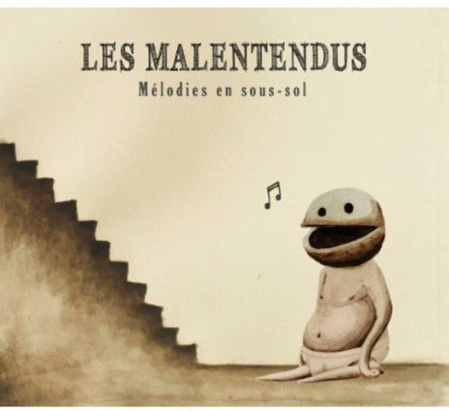 Les Malentendus - Melodies En Sous-sol - Music CD