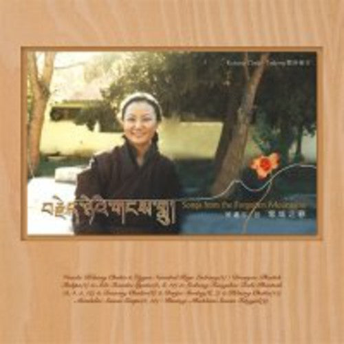 Chukie,kelsang - Songs From The Forgotten Mountains - Music CD