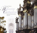 Boyvin,jacques - Two Organs Of Antwerp Cathedral - Music CD