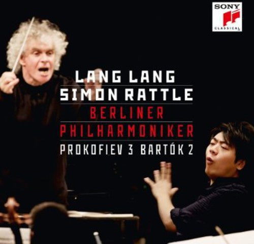 Prokofiev / Bartok / Lang,lang - Piano Concerto No 3 / Piano Concerto No 2 - Music CD