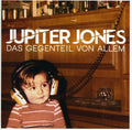 Jones,jupiter - Das Gegenteil Von Allem - Music CD