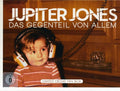 Jones,jupiter - Das Gegenteil Von Allem - Music CD
