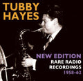 Hayes,tubby - New Edition: Rare Radio Recordings 1958-62 - Music CD