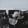 Wilson,anthony - Goat Hill Junket - Music CD