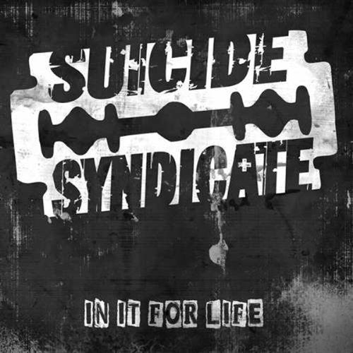 Suicide Syndicate - In It For Life - Vinyl Record
