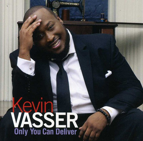 Vasser,kevin - Only You Can Deliver - Music CD