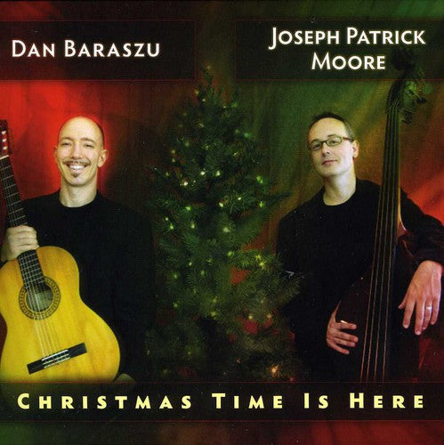 Baraszu,dan / Moore,joseph Patrick - Christmas Time Is Here - Music CD