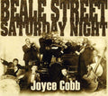 Cobb,joyce - Beale Street Saturday Night - Music CD