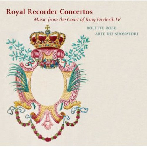 Graun / Arte Dei Suonatori / Roed - Royal Recorder Concertos - Super Audio CD