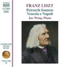 Liszt / Wang,jue - Petrarch Sonnets / Venezia E Napoli - Music CD