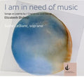 Maclean / Leblanc / Blue Engine String Quartet - Am In Need Of Music: Songs On Poems By Elizabeth - Music CD