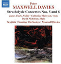Maxwell Davies / Scottish Chamber Orchestra - Strathclyde Concertos No 5 & 6 - Music CD