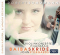 Schumann / Skride / Danish National Sym Orch - Concertos For Violin - Music CD
