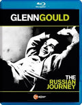 Glenn Gould: The Russian Journey - Glenn Gould: The Russian Journey - Blu-ray