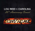 Reid,lou & Carolina - Live At The Down Home 20th Anniversary Concert - Music CD