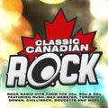 Classic Canadian Rock / Various - Classic Canadian Rock / Various - Music CD