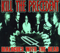 Kill The Precedent - Dialogues With The Dead - Music CD