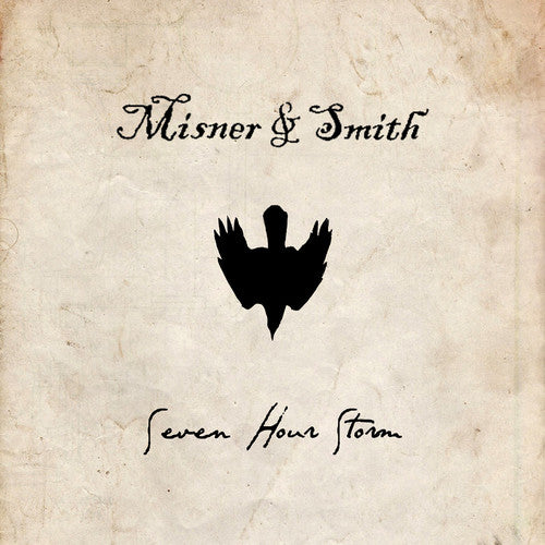 Misner & Smith - Seven Hour Storm - Music CD