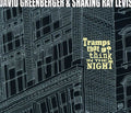 Greenberger,david & Shakin Ray Levis - Tramps That Go Think In The Night - Music CD