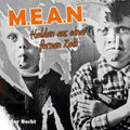M.e.a.n. - Helden Aus Einer Ferne Zeit - Music CD