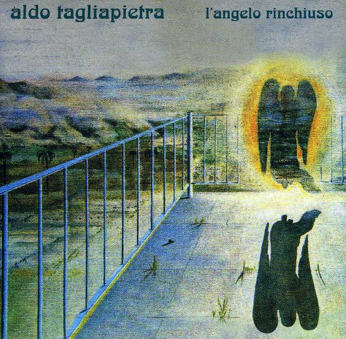 Tagliapietra,aldo - L'angelo Rinchiuso - Music CD