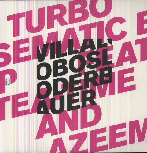 Villalobos / Loderbauer - Turbo Semantic - Vinyl Record
