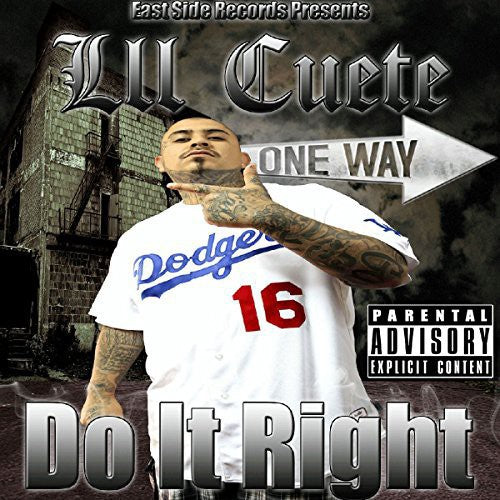 Lil Cuete - Do It Right - Music CD