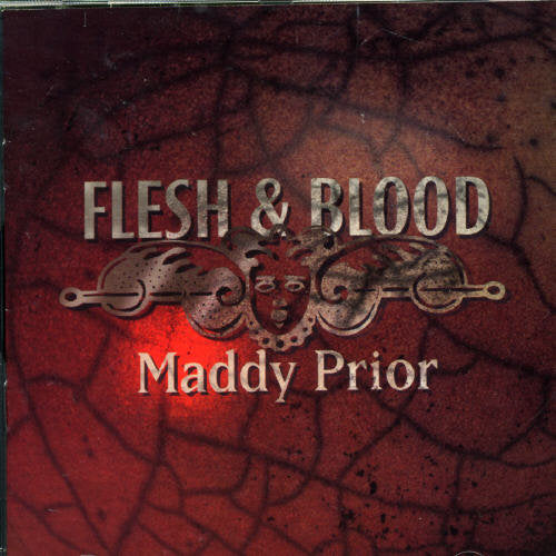 Prior,maddy - Flesh & Blood - Music CD
