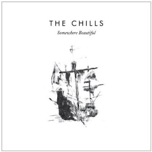 Chills - Somewhere Beautiful - Music CD