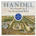 Handel / Brook Street Band - Trio Sonatas 2 - Music CD