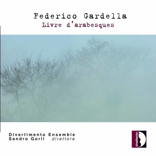 Gardella / Divertimento Ensemble - Livre D'arabesque - Music CD