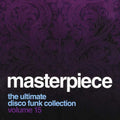 Masterpiece: Ultimate Disco Funk Collection 15 - Masterpiece: Ultimate Disco Funk Collection 15 - Music CD
